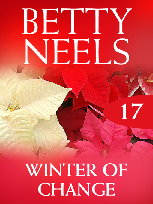 Title details for Winter of Change by Betty Neels - Available
